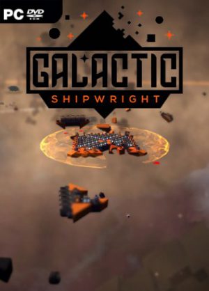 Galactic Shipwright