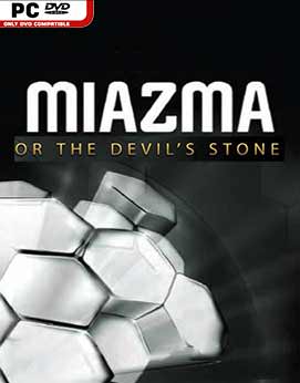 MIAZMA or the Devil's Stone
