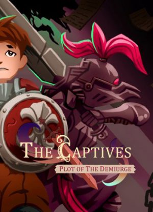 The Captives: Plot of the Demiurge