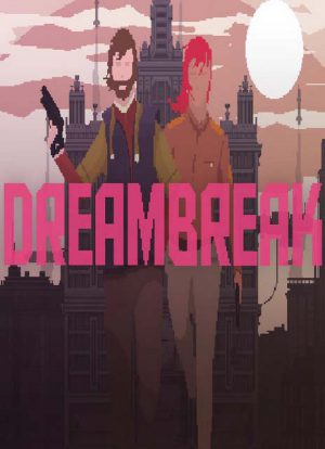 DreamBreak: Deluxe Edition