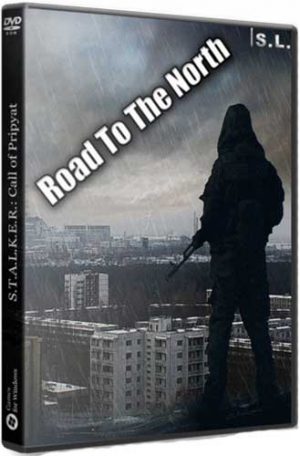 S.T.A.L.K.E.R.: Road To The North