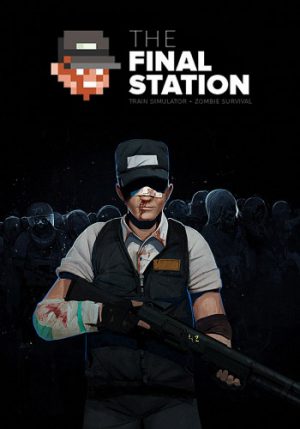 The Final Station: Collector's Edition