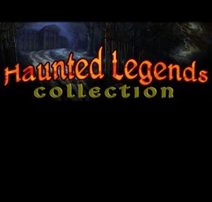 Haunted Legends Collection