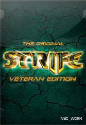 The Original Strife: Veteran Edition