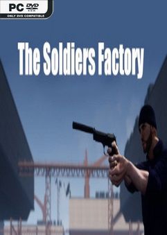 The Soldiers Factory