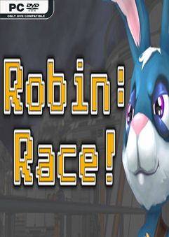 Robin: Race!