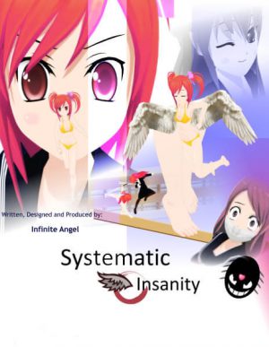 Systematic Insanity