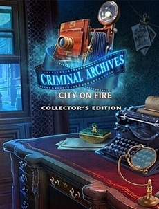 Criminal Archives: City on Fire Collector's Edition