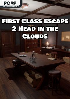 First Class Escape 2: Head in the Clouds