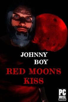 Johnny Boy: Red Moon's Kiss
