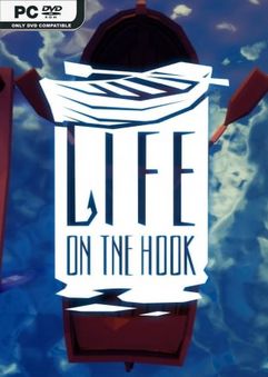 Life on the hook