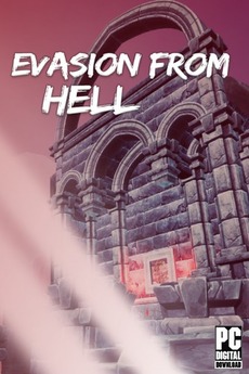Evasion from Hell