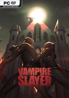 Vampire Slayer: The Resurrection
