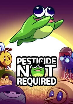 Pesticide Not Required