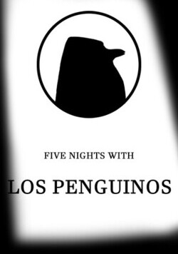 Five Nights With Los Penguinos