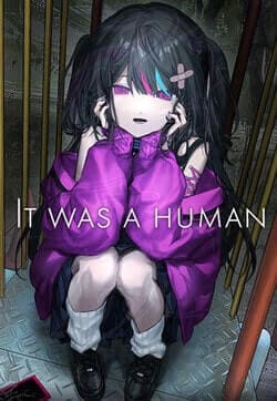 It was a human.