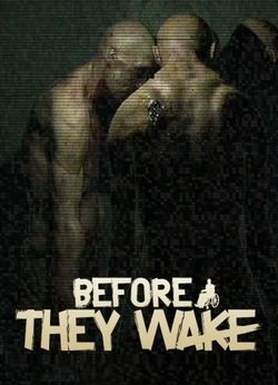 Before They Wake