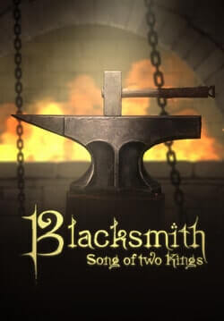 Blacksmith. Song of two Kings.