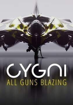 CYGNI: All Guns Blazing