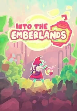 Into the Emberlands