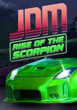 JDM: Rise of the Scorpion