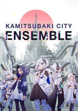 KAMITSUBAKI CITY ENSEMBLE