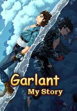 Garlant: My Story