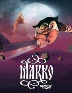 Marko: Beyond Brave