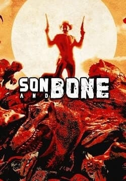 Son and Bone