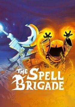 The Spell Brigade