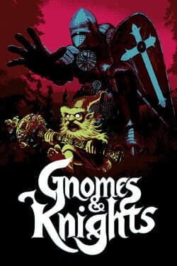 Gnomes and Knights