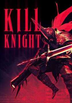 KILL KNIGHT