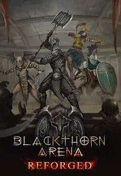 Blackthorn Arena: Reforged