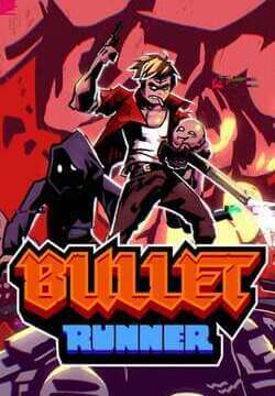 Bullet Runner