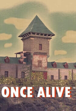 Once Alive