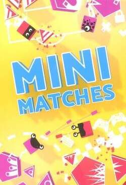 Mini Matches