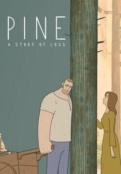 Pine: A Story of Loss