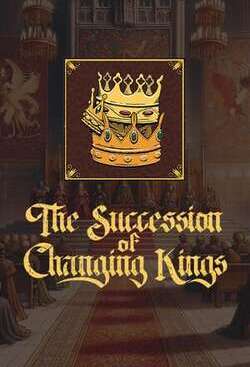 The Succession of Changing Kings